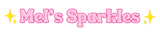 Mel's Sparkles - Home